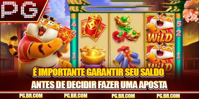 É importante garantir seu saldo antes de decidir fazer uma aposta