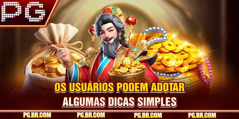 Os usuários podem adotar algumas dicas simples